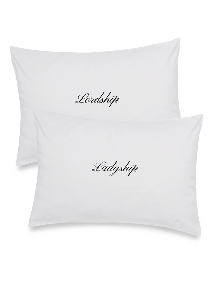 Lordship & Ladyship Pillowcase Set